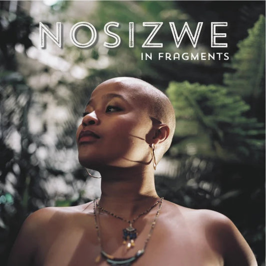 Nosizwe "In Fragments" [Vinyl LP]
